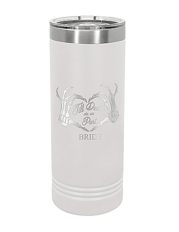 22 Oz. Skinny Insulated Tumbler